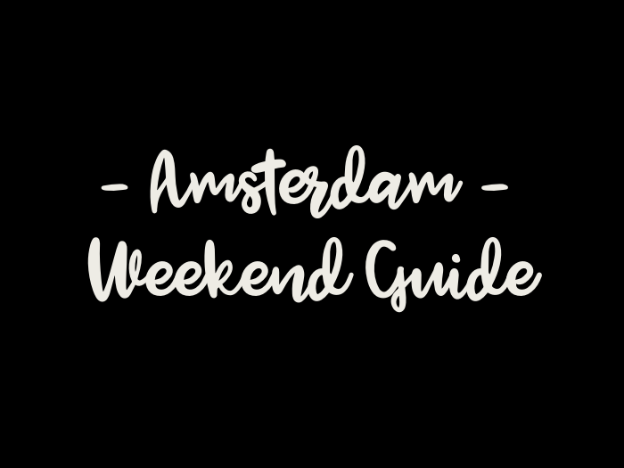 Every week the best tips in the Amsterdam Weekend Guide! | Daymaker